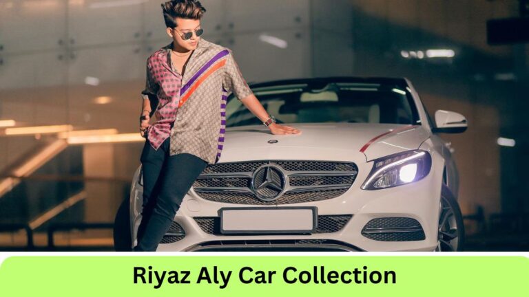 Riyaz Aly Car Collection: What is Riyaz Aly's favorite car?