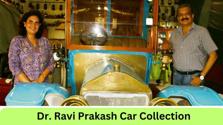 Dr. Ravi Prakash Car Collection: Dr. Ravi Prakash के पास कौन-कौन सी गाड़ियां हैं?